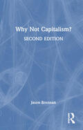 Brennan |  Why Not Capitalism? | Buch |  Sack Fachmedien