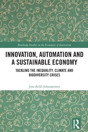 Johannessen |  Innovation, Automation and a Sustainable Economy | Buch |  Sack Fachmedien