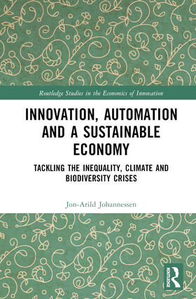 Johannessen | Innovation, Automation and a Sustainable Economy | Buch | 978-1-03-273240-4 | sack.de
