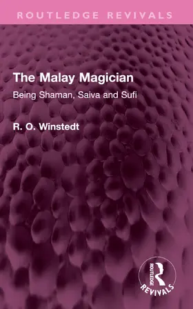 Winstedt | The Malay Magician | Buch | 978-1-032-73299-2 | www.sack.de