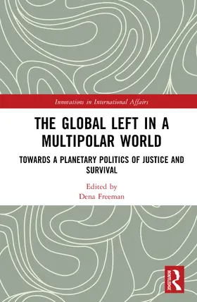 Freeman |  The Global Left in a Multipolar World | Buch |  Sack Fachmedien