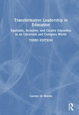 Shields | Transformative Leadership in Education | Buch | 978-1-032-73399-9 | www.sack.de