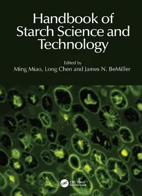 Miao / Chen / BeMiller |  Handbook of Starch Science and Technology | Buch |  Sack Fachmedien