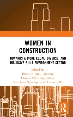 Tunji-Olayeni / Aigbavboa / Windapo |  Women in Construction | Buch |  Sack Fachmedien