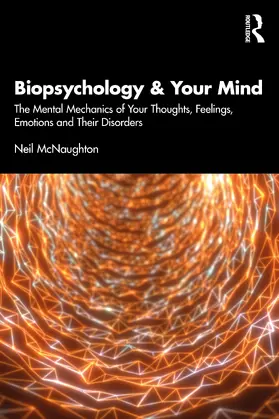 McNaughton |  Biopsychology and Your Mind | Buch |  Sack Fachmedien