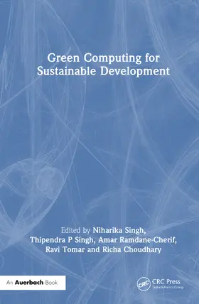 Singh / Ramdane-Cherif / Tomar |  Green Computing for Sustainable Development | Buch |  Sack Fachmedien