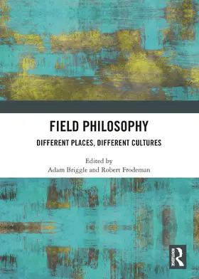 Frodeman / Briggle |  Field Philosophy | Buch |  Sack Fachmedien