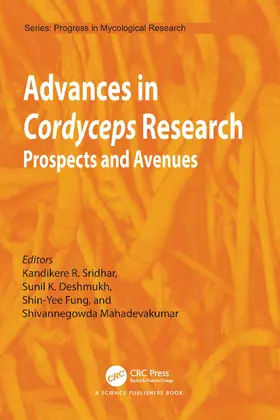 Sridhar / Deshmukh / Fung |  Advances in Cordyceps Research | Buch |  Sack Fachmedien
