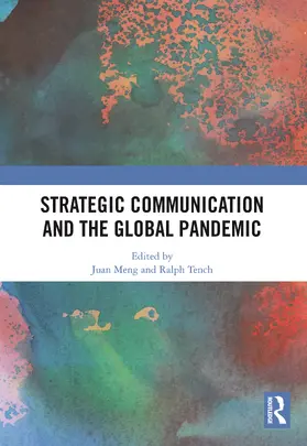 Meng / Tench |  Strategic Communication and the Global Pandemic | Buch |  Sack Fachmedien
