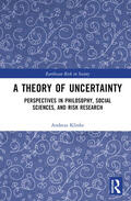 Klinke |  A Theory of Uncertainty | Buch |  Sack Fachmedien