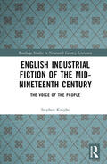 Knight |  English Industrial Fiction of the Mid-Nineteenth Century | Buch |  Sack Fachmedien