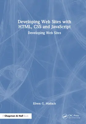 Mallach |  Developing Web Sites with HTML, CSS and JavaScript | Buch |  Sack Fachmedien