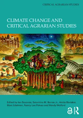 Scoones / Borras Jr. / Baviskar |  Climate Change and Critical Agrarian Studies | Buch |  Sack Fachmedien