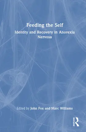 Fox / Williams |  Feeding the Self | Buch |  Sack Fachmedien