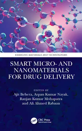 Behera / Nayak / Mohapatra |  Smart Micro- and Nanomaterials for Drug Delivery | Buch |  Sack Fachmedien
