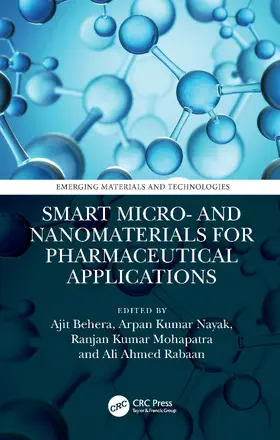 Behera / Rabaan / Nayak |  Smart Micro- and Nanomaterials for Pharmaceutical Applications | Buch |  Sack Fachmedien
