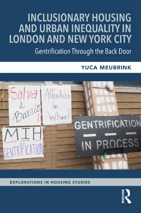 Meubrink |  Inclusionary Housing and Urban Inequality in London and New York City | Buch |  Sack Fachmedien
