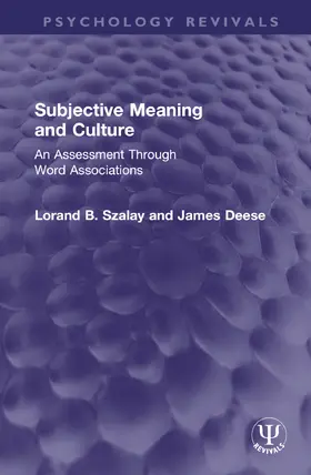 Szalay / Deese |  Subjective Meaning and Culture | Buch |  Sack Fachmedien