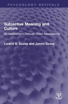 Szalay / Deese |  Subjective Meaning and Culture | Buch |  Sack Fachmedien