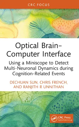 Sun / French / Unnithan |  Optical Brain-Computer Interface | Buch |  Sack Fachmedien