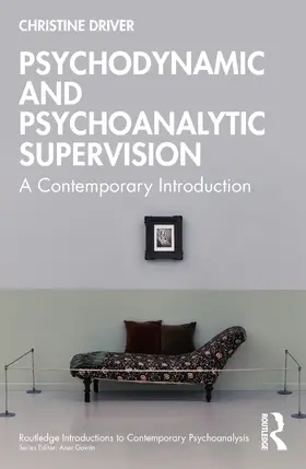 Driver |  Psychodynamic and Psychoanalytic Supervision | Buch |  Sack Fachmedien
