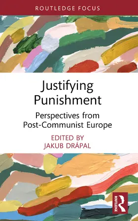 Drápal |  Justifying Punishment | Buch |  Sack Fachmedien