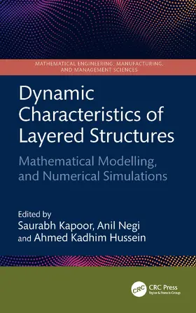Hussein / Kapoor / Negi |  Dynamic Characteristics of Layered Structures: Mathematical Modelling, and Numerical Simulations | Buch |  Sack Fachmedien
