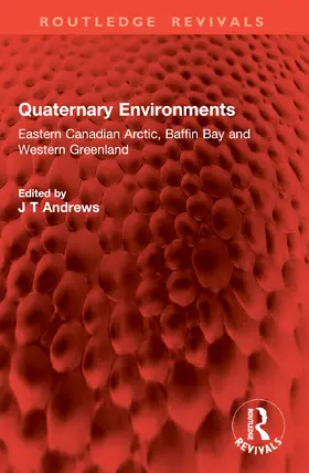 Andrews |  Quaternary Environments | Buch |  Sack Fachmedien