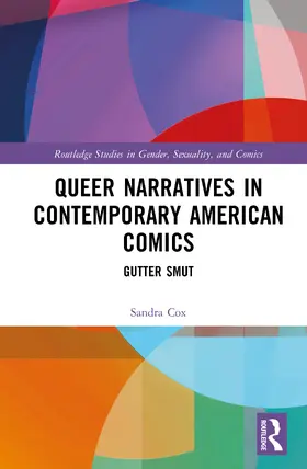 Cox |  Queer Narratives in Contemporary American Comics | Buch |  Sack Fachmedien