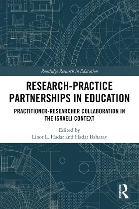 Hadar / Baharav |  Research-Practice Partnerships in Education | Buch |  Sack Fachmedien