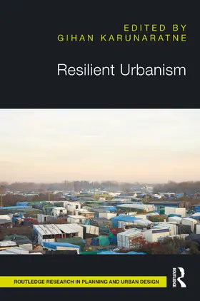 Karunaratne |  Resilient Urbanism | Buch |  Sack Fachmedien