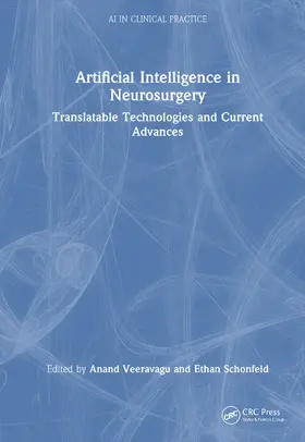 Veeravagu / Schonfeld |  Artificial Intelligence in Neurosurgery | Buch |  Sack Fachmedien