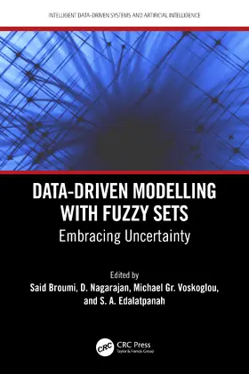 Broumi / Nagarajan / Voskoglou |  Data-Driven Modelling with Fuzzy Sets | Buch |  Sack Fachmedien