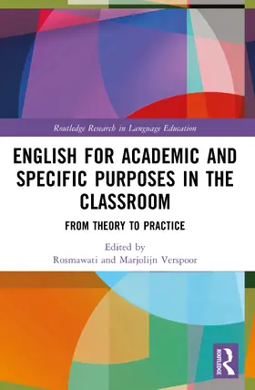 Rosmawati / Verspoor | English for Academic and Specific Purposes in the Classroom | Buch | 978-1-032-75000-2 | www.sack.de