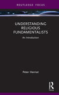 Herriot |  Understanding Religious Fundamentalists | Buch |  Sack Fachmedien
