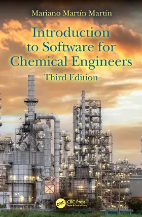 Martín |  Introduction to Software for Chemical Engineers | Buch |  Sack Fachmedien