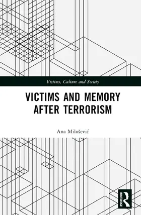 Milo¿evi¿ / Miloševic | Victims and Memory After Terrorism | Buch | 978-1-032-75151-1 | sack.de
