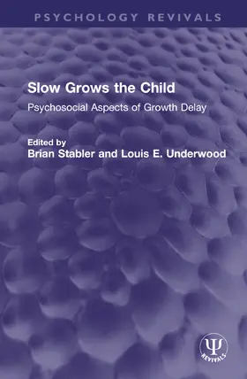 Stabler / Underwood | Slow Grows the Child | Buch | 978-1-032-75173-3 | www.sack.de