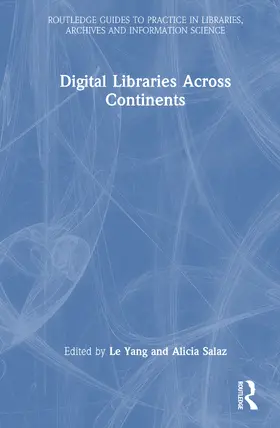 Salaz / Yang |  Digital Libraries Across Continents | Buch |  Sack Fachmedien