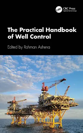 Ashena |  The Practical Handbook of Well Control | Buch |  Sack Fachmedien