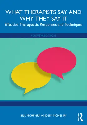 McHenry |  What Therapists Say and Why They Say It | Buch |  Sack Fachmedien