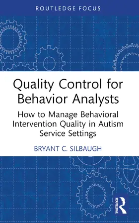 Silbaugh |  Quality Control for Behavior Analysts | Buch |  Sack Fachmedien