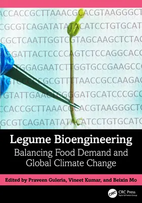 Mo / Guleria / Kumar |  Legume Bioengineering | Buch |  Sack Fachmedien