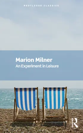 Milner |  An Experiment in Leisure | Buch |  Sack Fachmedien