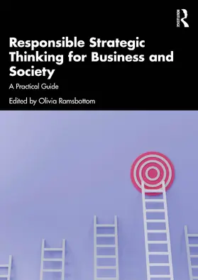 Ramsbottom |  Responsible Strategic Thinking for Business and Society | Buch |  Sack Fachmedien