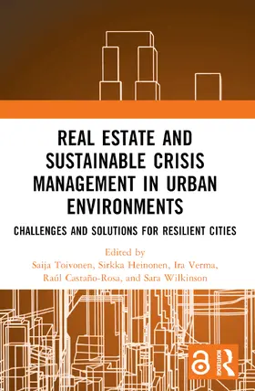 Verma / Toivonen / Castano-Rosa |  Real Estate and Sustainable Crisis Management in Urban Environments | Buch |  Sack Fachmedien
