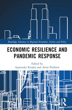 Rzepka / Pazdzior | Economic Resilience and Pandemic Response | Buch | 978-1-03-275772-8 | sack.de
