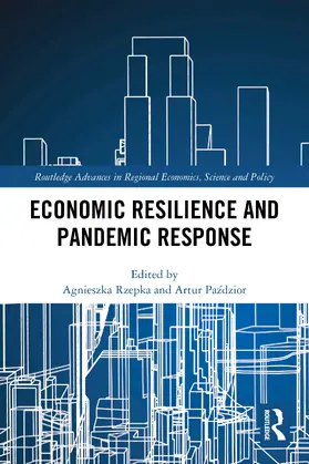 Rzepka / Pazdzior |  Economic Resilience and Pandemic Response | Buch |  Sack Fachmedien
