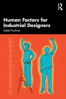 Prochner |  Human Factors for Industrial Designers | Buch |  Sack Fachmedien