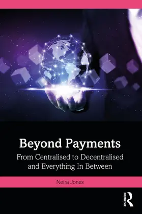 Jones | Beyond Payments | Buch | 978-1-032-75865-7 | sack.de